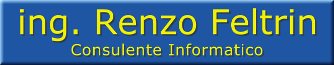 ing. Renzo Feltrin - Consulente informatico - Sviluppo software - 47122 Forl (FC) Italia